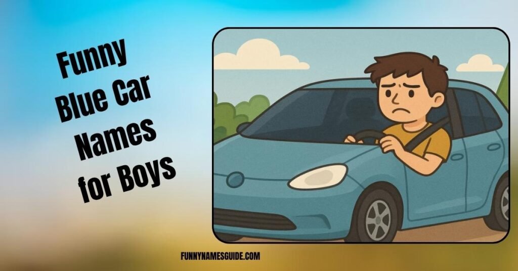 Funny Blue Car Names for Boys