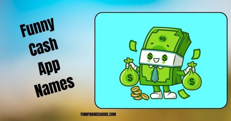 Funny Cash App Names