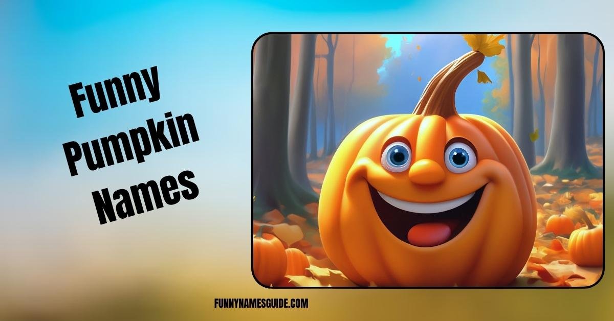 Funny Pumpkin Names