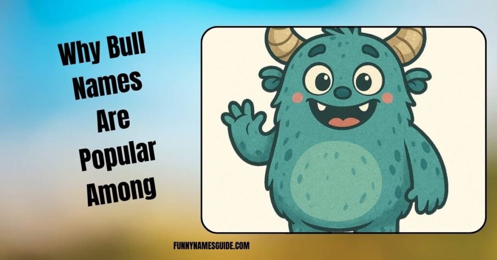 Why Bull Names Are Popular Among Farmers and Ranchers