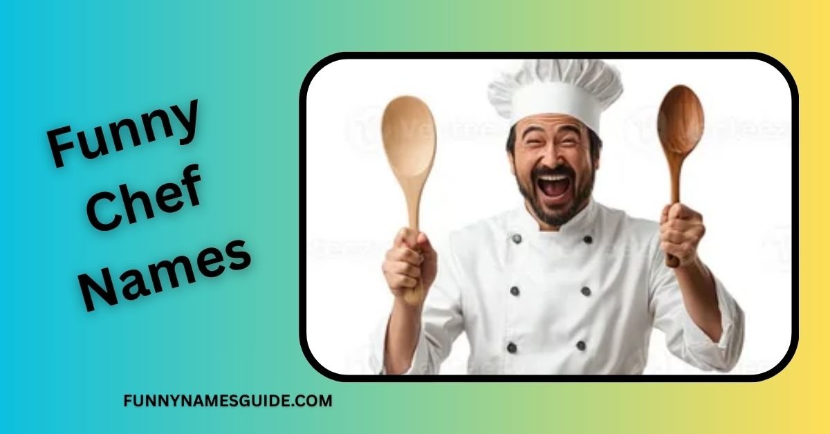Funny Chef Names