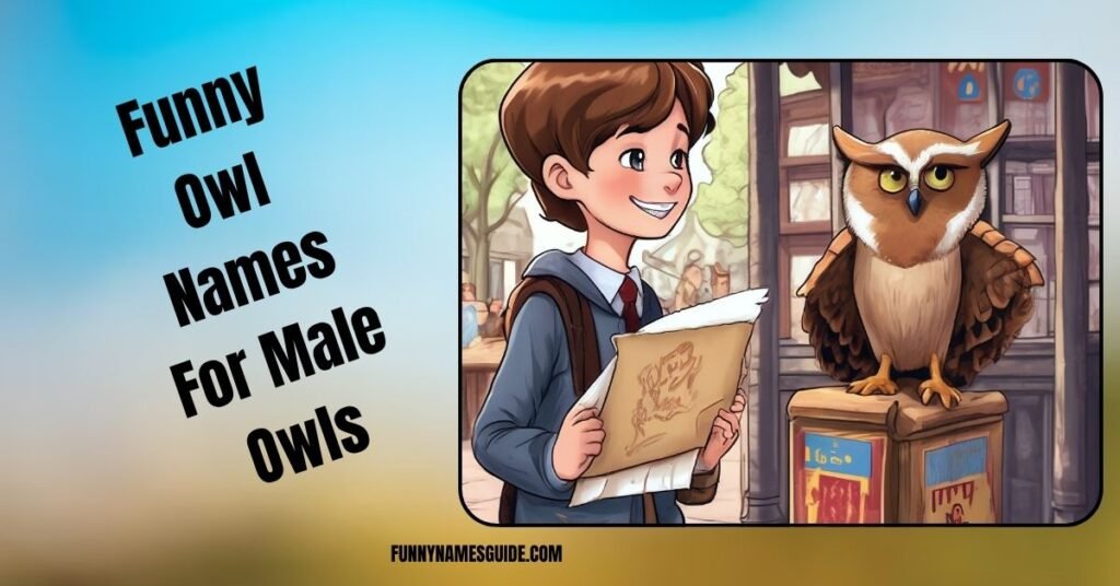 Funny Owl Names For Male Owls