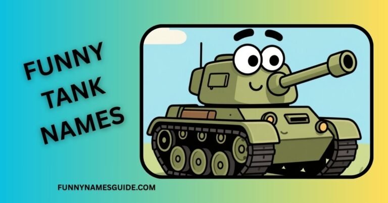 Funny Tank Names