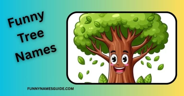 Funny Tree Names